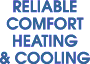Reliable Comfort Heating & Cooling Logo