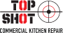 Top Shot Commercial Kitchen Repair Logo